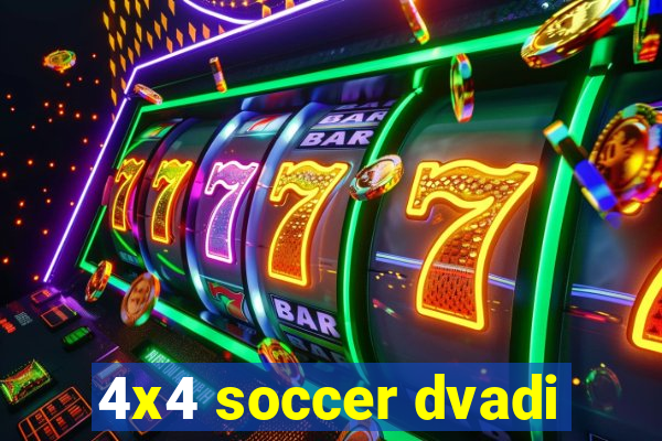 4x4 soccer dvadi